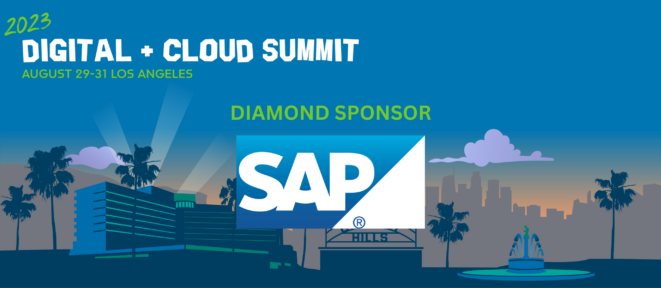 SAP Diamond Sponsor for 2023 Digital + Cloud Summit